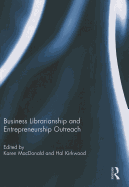 Business Librarianship and Entrepreneurship Outreach