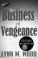 Business of Vengeance