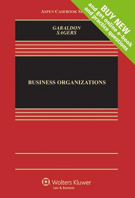 Business Organizations - Gabaldon, Theresa A, and Sagers, Christopher L