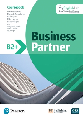 Business Partner B2+ Upper Intermediate+ Student Book with MyEnglishLab, 1e - Rosenberg, Marjorie, and Dubicka, Iwona, and Dignen, Bob