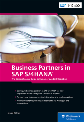 Business Partners in SAP S/4HANA - Akhtar, Jawad