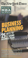 Business Planning: 25 Keys to a Sound Business Plan
