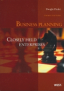 Business Planning: Closely Held Enterprises