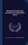 Business Practice And Accounts For Cooperative Stores