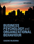 Business Psychology and Organizational Behaviour