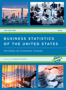 Business Statistics of the United States 2022: Patterns of Economic Change