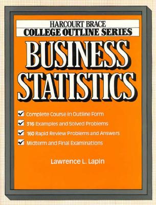 Business Statistics - Lapin, Lawrence L