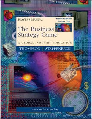 Business Strategy Game Player's Package V7.20 (Manual, Download Code Sticker & CD) - Thompson Jr, Arthur, and Stappenbeck, Gregory