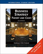 Business Strategy: Theory and Cases