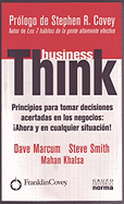 Business Think - Khalsa, Mahan, and Marcum, Dave, and Smith, Steve