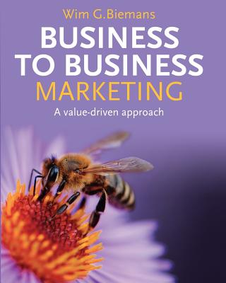 Business to Business Marketing - Biemans, Wim