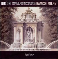 Busoni: Fantasia Contrappuntistica - Hamish Milne (piano)