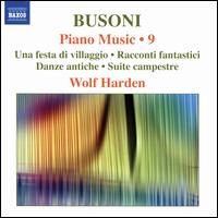Busoni: Piano Music, Vol. 9 - Wolf Harden (piano)