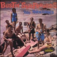 Bustin' Surfboards - The Tornadoes