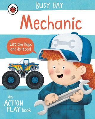 Busy Day: Mechanic: An action play book - 