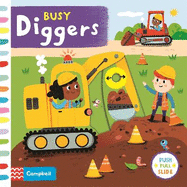 Busy Diggers: A Push, Pull, Slide Book