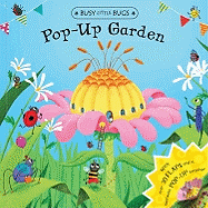 Busy Little Bugs: Pop-up Garden