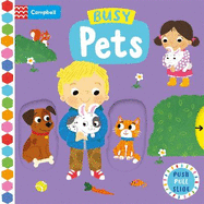 Busy Pets: A Push, Pull, Slide Book