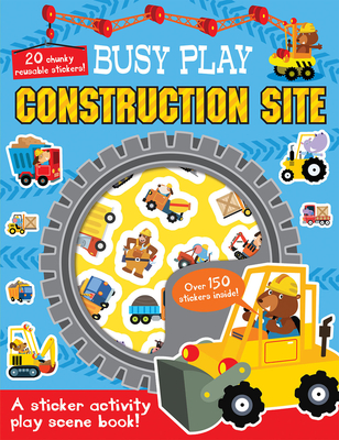 Busy Play Construction Site - Isaacs, Connie