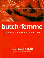 Butch-Femme Reader - Munt, Sally R, Professor, and Smyth, Cherry, and Smith, Cherry (Photographer)
