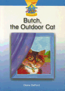 Butch, the Outdoor Cat
