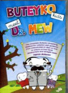 Buteyko Kids Meet Dr Mew: The Complete Buteyko Breathing Method for Children with Guidance from Orthodontist Dr Mew on How to Ensure Correct Facial Development and Straight Teeth - McKeown, Patrick