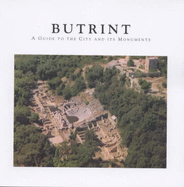 Butrint: A Guide to the City and Its Monuments