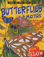 Butterflies & Moths: Glow in the Dark Pack