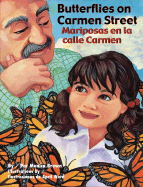 Butterflies on Carmen Street/Mariposas En La Calle Carmen