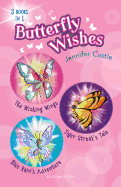 Butterfly Wishes Bind-Up Books 1-3: The Wishing Wings, Tiger Streak's Tale, Blue Rain's Adventure