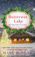 Butternut Lake: The Night Before Christmas: A Novella