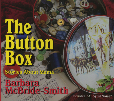 Button Box - McBride-Smith, Barbara