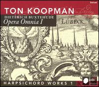 Buxtehude: Harpsichord Works, Vol. 1 - Ton Koopman (harpsichord)