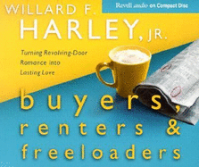 Buyers, Renters & Freeloaders