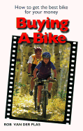 Buying a Bike - Van Der Plas, Rob