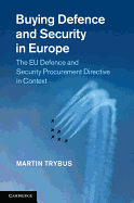 Buying Defence and Security in Europe