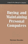 Buying & Maintaining Personal Comp