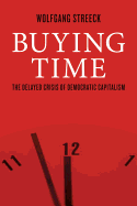 Buying Time: The Delayed Crisis of Democratic Capitalism