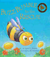 Buzz Bumble to the Rescue! - Hazen, Lynn E.