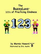 BuzzyLuvz: 123's of Practicing Kindness
