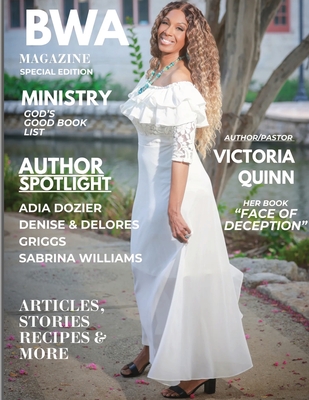 BWA Magazine Special Ministry Edition - Henson, Paulette, and Quinn, Victoria, and Dozier, Adia