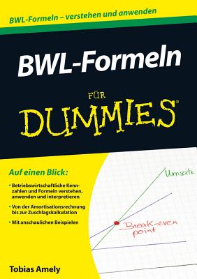 BWL-Formeln Fur Dummies - Amely, Tobias