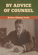 By Advice of Counsel