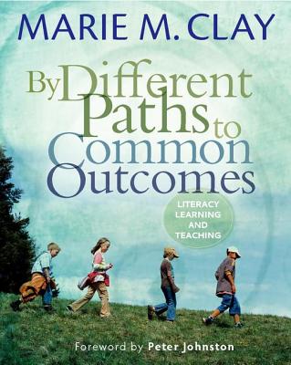 By Different Paths to Common Outcomes - Clay, Marie