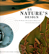 By Nature's Design: An Exploratorium Book - Murphy, Pat, and Neill, William (Photographer), and Chronicle Books