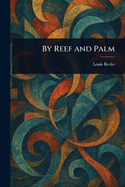 By Reef and Palm