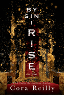 By Sin I Rise: Part One