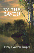 By the Bayou