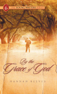 By the Grace of God