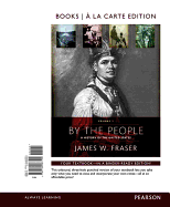 By the People: Volume 1 Books a la Carte Edition Plus Revel -- Access Card Package